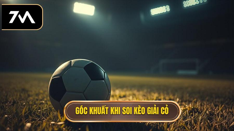 3. Góc khuất khi soi kèo giải cỏ